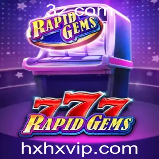 Descubra as Aventuras e Regras do Jogo RapidGems777: Uma Experiência de Jogo Única